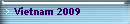 Vietnam 2009